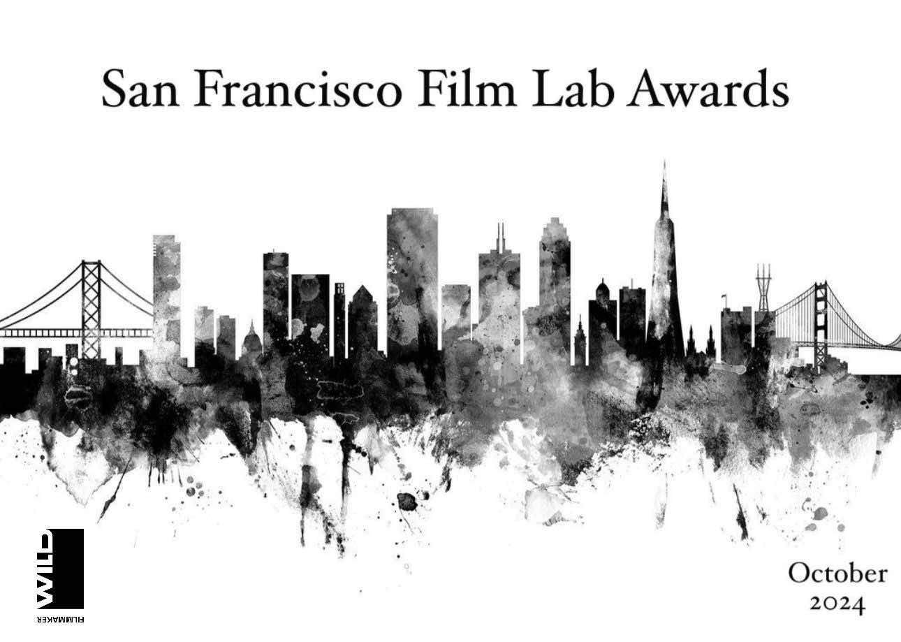W I N N E R S                                                          San Francisco Film Lab Awards 2024